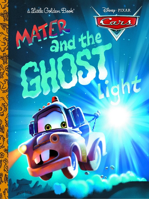 Title details for Mater and the Ghost Light by RH Disney - Available